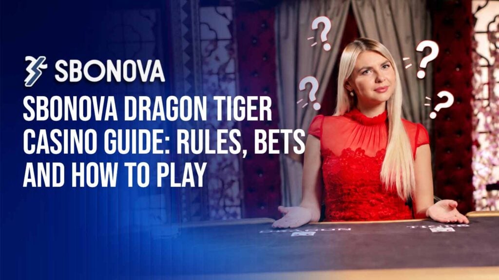 SBONOVA Dragon Tiger